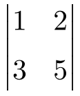determinant of a 2x2 matrix example
