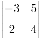 determinant of a 2x2 matrix properties