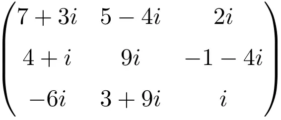 example of a 3x3 dimension complex matrix
